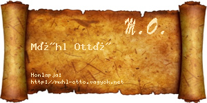 Mühl Ottó névjegykártya